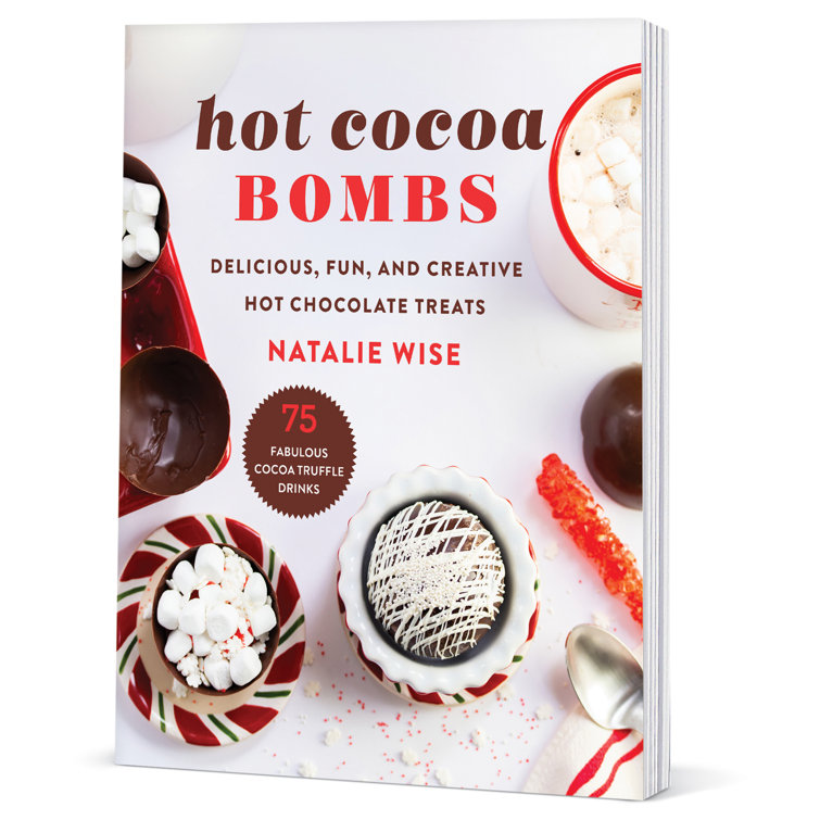 Winston Brands Hot Cocoa Bombs Recipe Book 75 Recipes Wayfair Canada